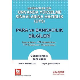 Eğitim Bankacılar İçin Unvanda Yükselme Sınavlarına Hazırlık Para ve Banka Bilgileri-Akademi Consulting Yayınları