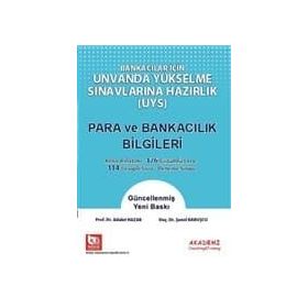 Eğitim Bankacılar İçin Unvanda Yükselme Sınavlarına Hazırlık Para ve Banka Bilgileri-Akademi Consulting Yayınları