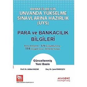Eğitim Bankacılar İçin Unvanda Yükselme Sınavlarına Hazırlık Para ve Banka Bilgileri-Akademi Consulting Yayınları