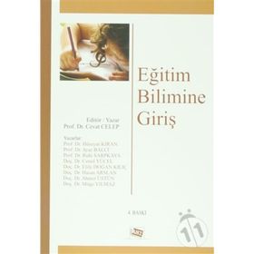 EĞITIM BILIMINE GIRIŞ - CEVAT CELEP