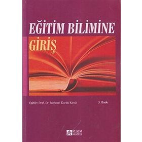 EĞİTİM BILIMINE GİRİŞ - KOLEKTIF (ISBN:9789944919814)