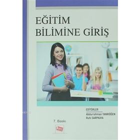 Eğitim Bilimine Giriş - Ruhi Sarpkaya - Anı Yayıncılık