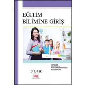 Eğitim Bilimine Giriş - Ruhi Sarpkaya - Anı Yayıncılık