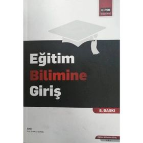 Eğitim Bilimine Giriş - Yeliz Temil Durmuş - Eğitim Yayınevi