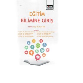 Eğitim Bilimine Giriş - Yeliz Temil Durmuş - Eğitim Yayınevi