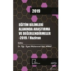 Eğitim Bilimleri Alanında Araştırma ve Değerlendirmeler - Haziran 2019 - Kolektif