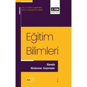 Eğitim Bilimleri Alanında Uluslararası Araştırmalar - Eğitim Yayınevi