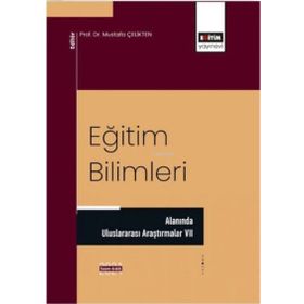 Eğitim Bilimleri Alanında Uluslararası Araştırmalar - Eğitim Yayınevi