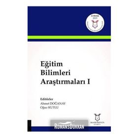 Eğitim Bilimleri Araştırmaları - Ahmet Doğanay