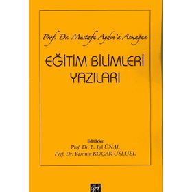 Eğitim Bilimleri Yazıları - Gazi Kitabevi