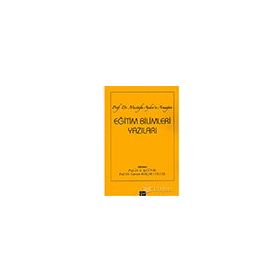 Eğitim Bilimleri Yazıları - Gazi Kitabevi