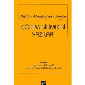 Eğitim Bilimleri Yazıları - L. Işıl Ünal Yasemin Koçak Usluel