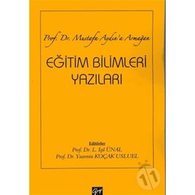 Eğitim Bilimleri Yazıları - L. Işıl Ünal Yasemin Koçak Usluel