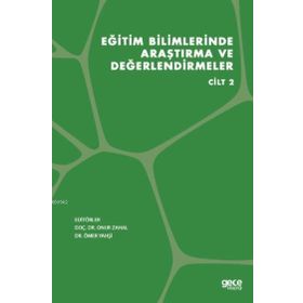 Eğitim Bilimlerinde Araştırma ve Değerlendirmeler 2 - Gece Kitaplığı