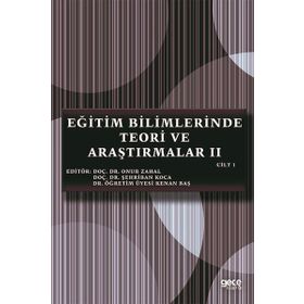 Eğitim Bilimlerinde Teori ve Araştırmalar 2 - Cilt 1 - Gece Kitaplığı