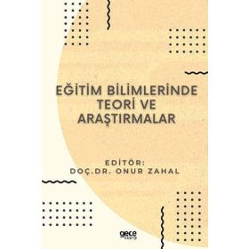 Eğitim Bilimlerinde Teori ve Araştırmalar - Gece Kitaplığı