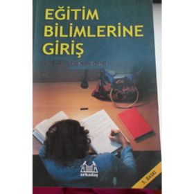 EĞİTİM BILIMLERINE GİRİŞ - MÜNİRE ERDEN