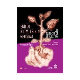 EĞİTİM BILIMLERININ GELİŞİMİ - GASTON MIALARET