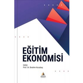Eğitim Ekonomisi - Asos Yayınları