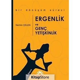Eğitim Ergenlik Ve Genç Yetişkinlik - Nermin Çelen