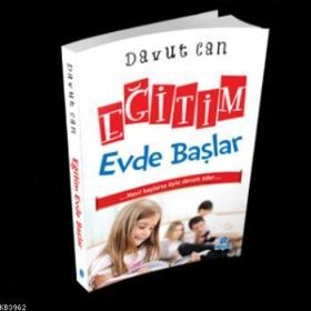 Eğitim Evde Başlar - Davut Can