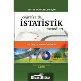 EĞITIM FAKÜLTELERI İÇIN COĞRAFYADA İSTATISTIK METODLARI - ERSIN GÜNGÖRDÜ