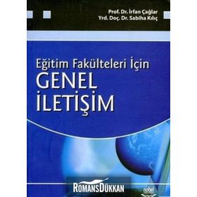 EĞİTİM FAKÜLTELERİ İÇİN GENEL İLETİŞİM - İRFAN ÇAĞLAR