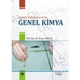 Eğitim Fakülteleri için Genel Kimya - Soner Ergül