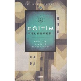 Eğitim Felsefesi-Beyan Yayınları