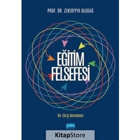 Eğitim Felsefesi Bir Giriş Denemesi - Zekeriyya Uludağ