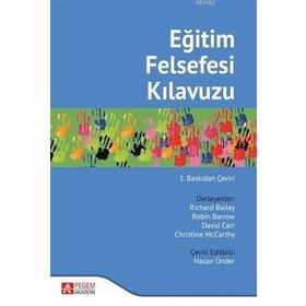 Eğitim Felsefesi Kılavuzu - Pegem Akademi Yayıncılık
