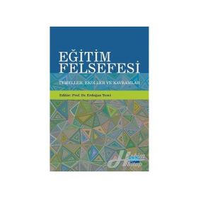 Eğitim Felsefesi - Kolektif