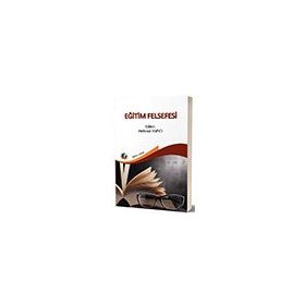 Eğitim Felsefesi-Mehmet Yapıcı-Eğiten Kitap