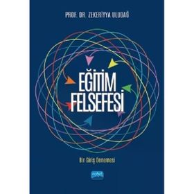 Eğitim Felsefesi Zekeriyya Uludağ
