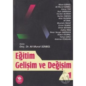 Eğitim Gelişim ve Değişim - 1 - Ali Murat Sümbül