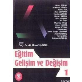 Eğitim Gelişim ve Değişim 1 - Eğitim Yayınevi