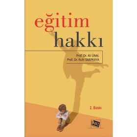 Eğitim Hakkı - Ali Ünal Ruhi Sarpkaya - Anı Yayıncılık
