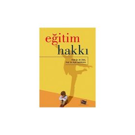 Eğitim Hakkı - Ali Ünal Ruhi Sarpkaya - Anı Yayıncılık