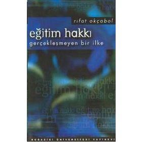 EĞİTİM HAKKI GERÇEKLEŞEN BIR İLK - RIFAT OKÇABOL