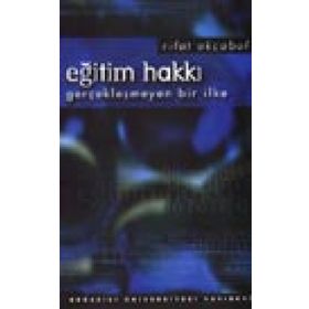 EĞİTİM HAKKI GERÇEKLEŞEN BIR İLK - RIFAT OKÇABOL