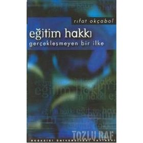 EĞİTİM HAKKI GERÇEKLEŞEN BIR İLK - RIFAT OKÇABOL