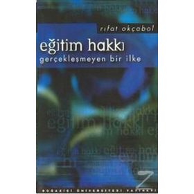 EĞİTİM HAKKI GERÇEKLEŞEN BIR İLK - RIFAT OKÇABOL