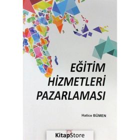 Eğitim Hizmetleri Pazarlaması - Hatice Bümen