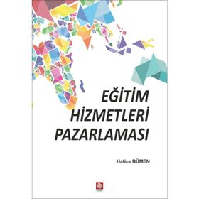 Eğitim Hizmetleri Pazarlaması - Hatice Bümen