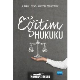 Eğitim Hukuku - A. Faruk Levent