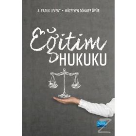 Eğitim Hukuku - A. Faruk Levent