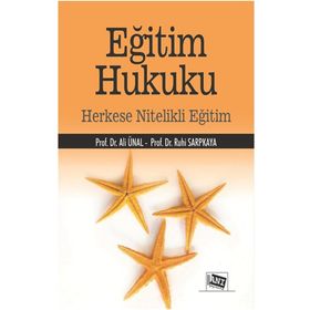 Eğitim Hukuku Herkese Nitelikli Eğitim - Anı Yayıncılık