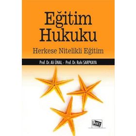 Eğitim Hukuku Herkese Nitelikli Eğitim - Anı Yayıncılık