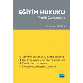 Eğitim Hukuku Pratik Çalışmaları - Nobel Yayınevi