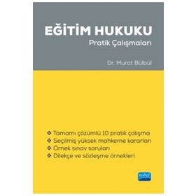 Eğitim Hukuku Pratik Çalışmaları - Nobel Yayınevi